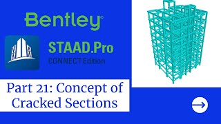 STAADPro Tutorials Part 21  Concept of Cracked Sections [upl. by Schalles]