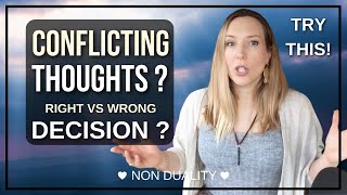 Dealing with Conflicting Thoughts  Right vs Wrong Decision [upl. by Recha662]