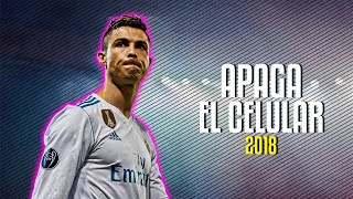 Cristiano Ronaldo ● Apaga el Celular  Lit Killah ᴴᴰ [upl. by Ellicott]