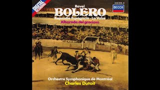 Ravel Bolero  Dutoit  라벨 볼레로  뒤투와 [upl. by Lagasse]