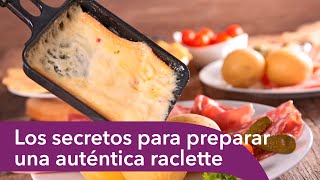 Los secretos para preparar una auténtica raclette [upl. by Nnylsoj]