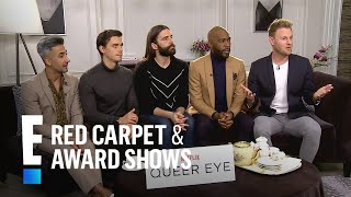 quotQueer Eyequot Cast Talks Broad Reach of the Reboot  E Red Carpet amp Award Shows [upl. by Callean]