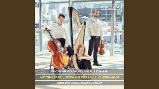 Trio for Violin Cello and Harp I Allegro Risoluto [upl. by Arehc]