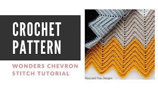 Wonders Chevron Blanket Crochet Pattern [upl. by Emalia247]