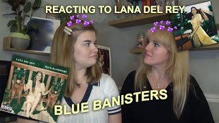 LANA DEL REY  BLUE BANISTERS ALBUM REACTION [upl. by Anastase]