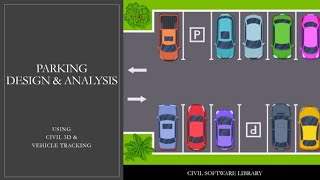 Tut 5 Parking Design and Analysis [upl. by Peih]