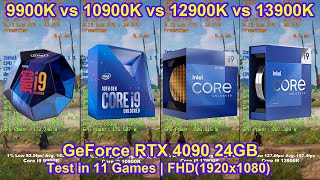 Intel 9900K vs 10900K vs 12900K vs 13900K  RTX 4090  Test in 11 Games  FHD1920x1080 [upl. by Janessa]