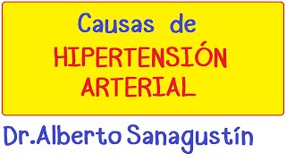 CAUSAS DE LA HIPERTENSIÓN ARTERIAL ✅ [upl. by Ad]