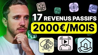 Revenus Passifs  17 Idées pour gagner 2000€mois passées au crible [upl. by Narret]