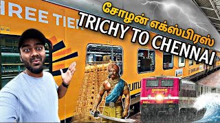 🚂CHOLAN EXPRESS TRAVEL VLOG   Tiruchirapalli To Chennai Train Journey  Peri Vlogs [upl. by Bow]