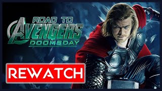 Der große MCU REWATCH THOR  Road to Avengers 5 [upl. by Nicko]