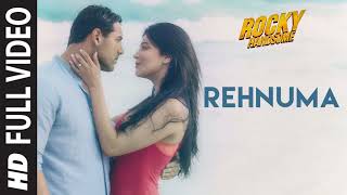 Rehnuma Full Video Song  ROCKY HANDSOME  John Abraham Shruti Haasan  TSeries [upl. by Anitel]