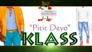 KLASS  PITIT DEYÒ [upl. by Ardnassac]