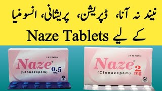 Naze 05mg Tablet UsesNaze 2mg Tablet UsesClonazepam 05mg TabletClonazepam 2mg TabletNaze 05mg [upl. by Inva417]