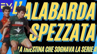 TRIESTINA gli anni 80 sognando la SERIE A [upl. by Cassius]