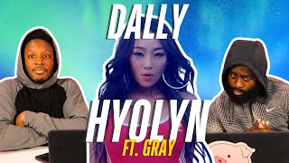 HYOLYN효린 달리 Dally Feat GRAY Official MV  REACTION [upl. by Chace]