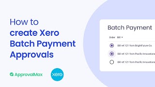 How to create Xero Batch Payment Approvals [upl. by Arihsaj494]