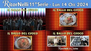 RitorNelli 11°Serie – Puntata Ufficiale andata in onda in TV il 14102024 [upl. by Nahs734]