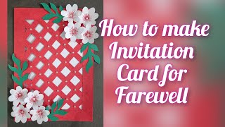 Farewell Invitation Card for seniors Handmade card for farewell Greeting Card for farewell [upl. by Radloff]