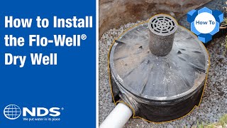 How to Install NDS FloWell Dry Well Drainage System  NDS Yard Drainage Systems [upl. by Amerak]