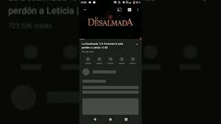 mostrándole donde ver la novela de la desalmada completos los capítulos [upl. by Eleanore161]