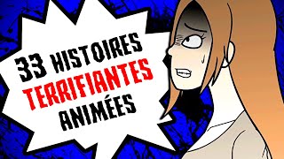 33 histoires TERRIFIANTES animées COMPILATION 2022 [upl. by Iahcedrom901]