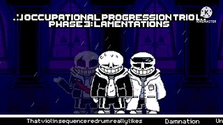 Occupational Progression Trio Phase 3 Lamentations [upl. by Ardnued]