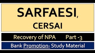 SARFAESI CERSAI FULL DETAIL IN HINDI  Bank PromotionJAIIB [upl. by Kcirtapnaes]