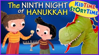 The Ninth Night of Hanukkah 🕎 Read Aloud for Children [upl. by Pattin289]