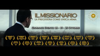 IL MISSIONARIO  la preghiera come unica arma  TRAILER UFFICIALE ITALIANO  ITA [upl. by Flosi]