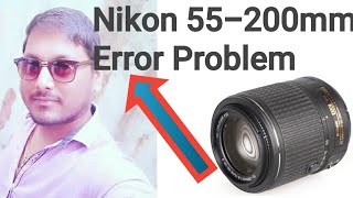 Nikon 55200 Error Problem amp Solutions [upl. by Lleumas827]