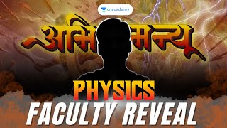 Abhimanyu Batch  Physics Faculty Reveal  IITJEE NEET Foundation amp NTSE  2024 [upl. by Calica45]