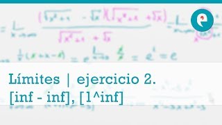 Límites  ejercicio 2 Indeterminaciones inf  inf y 1inf [upl. by Taber]