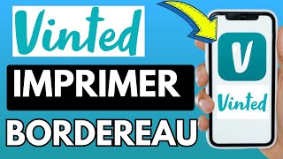 Comment Imprimer Un Bordereau Sur Vinted Très Facile [upl. by Yecnay]