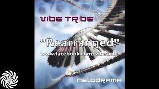 Vibe Tribe  Rearranged [upl. by Oiceladni]