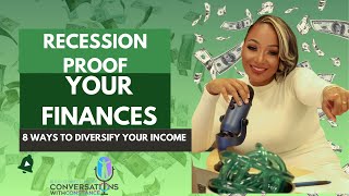 RecessionProof Your Finances 8 Ways to Diversify Your Income [upl. by Inoek383]