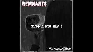 Remnants EP  October 13th 2023 [upl. by Boyt]