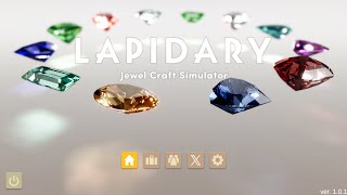 【LAPIDARY Jewel Craft Simulator】 [upl. by Lzeil]