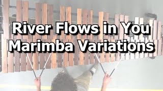 River Flows in You  Marimba Variations [upl. by Aerdua]