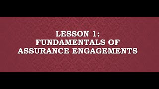 Fundamentals of Assurance Engagement [upl. by Eerahs]