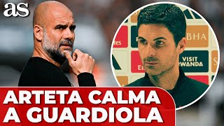 MIKELA ARTETA zanja la POLÉMICA con PEP GUARDIOLA [upl. by Irmo153]