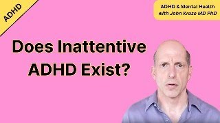 Does Inattentive ADHD Exist [upl. by Nileuqcaj]