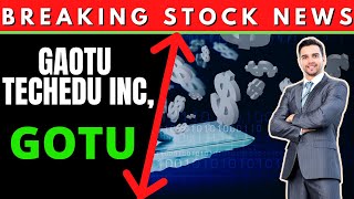 Gaotu Techedu GOTU GOTU Stock News Today  INVESTOR ALERT Gaotu Techedu Inc GOTU Stock Market [upl. by Haynor]