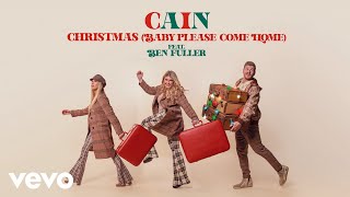 CAIN  Christmas Baby Please Come Home Official Lyric Video ft Ben Fuller [upl. by Jemimah336]