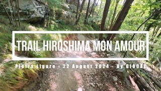 Pietra Ligure eMTBing  Trail Hiroshima Mon Amour [upl. by Eisenberg]