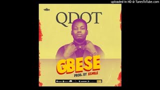 Qdot – Gbese [upl. by Heinrik]