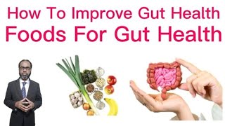 How To Improve Gut Health  Gut Health Ko Kaisy Improve Kya Jayee  گٹ ھیلتھ کو کیسے بہتر کریں [upl. by Kalindi256]