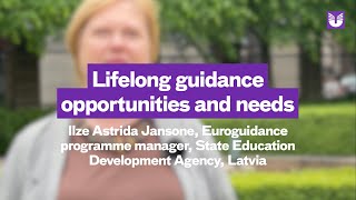 Lifelong guidance opportunities and needs Ilze Astrida Jansone [upl. by Joell843]