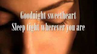 Goodnight sweetheart quotDavid Kershquot With lyrics [upl. by Katti827]