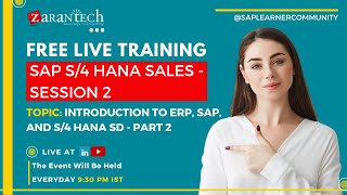 FREE LIVE  Introduction to ERP SAP and S4 HANA SD  Part 2  SAP S4 HANA Sales Training [upl. by Neelrad]